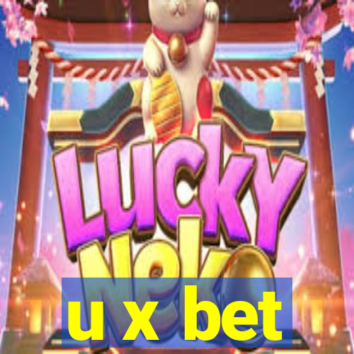 u x bet